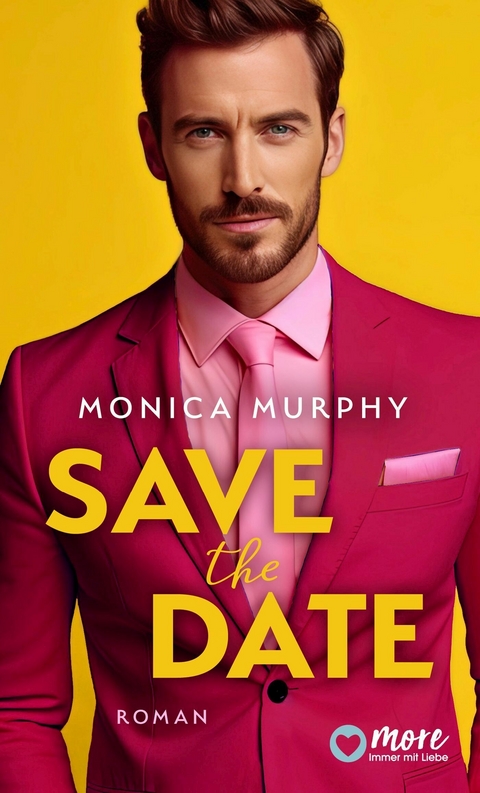 Save the Date -  Monica Murphy