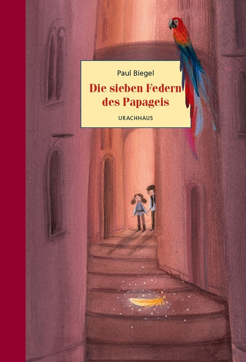 Die sieben Federn des Papageis - Paul Biegel