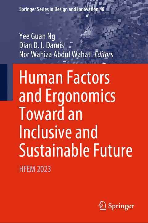 Human Factors and Ergonomics Toward an Inclusive and Sustainable Future - 