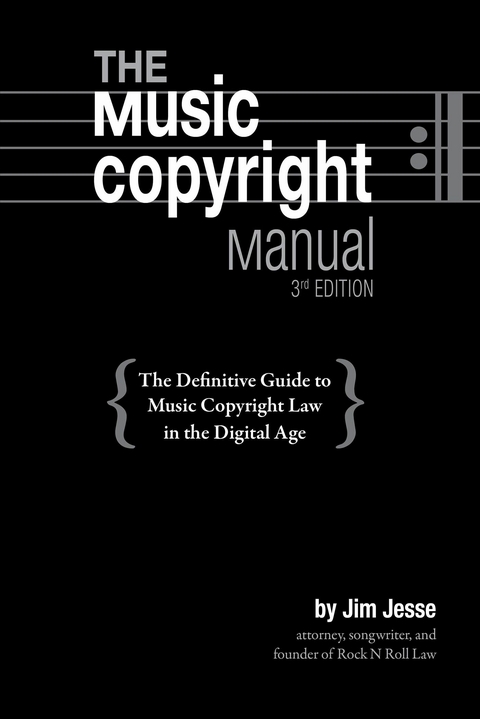 Music Copyright Manual -  Jim Jesse