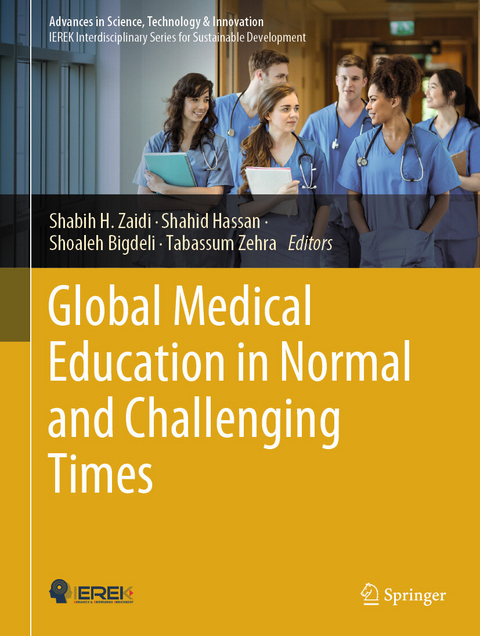 Global Medical Education in Normal and Challenging Times - 