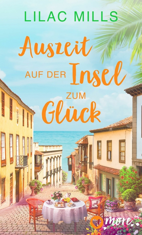 Auszeit auf der Insel zum Glück - Lilac Mills