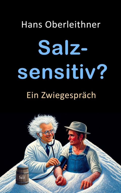 Salzsensitiv? -  Hans Oberleithner