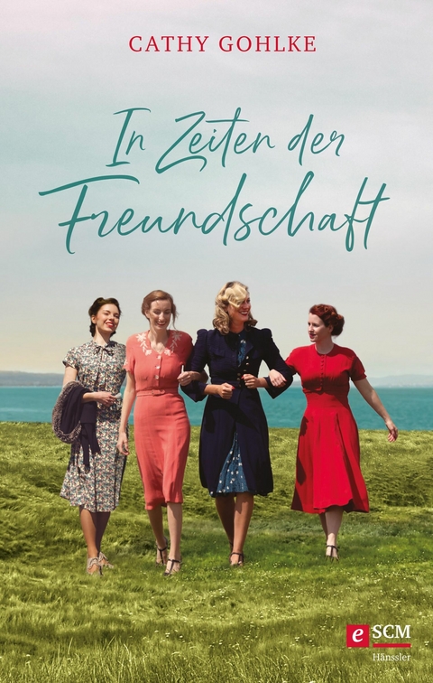 In Zeiten der Freundschaft -  Cathy Gohlke