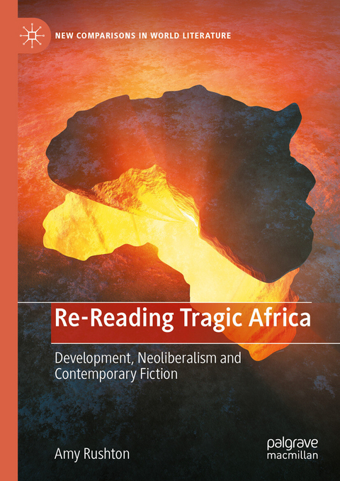 Re-Reading Tragic Africa -  Amy Rushton