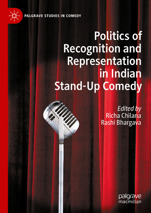 Politics of Recognition and Representation in Indian Stand-Up Comedy - 