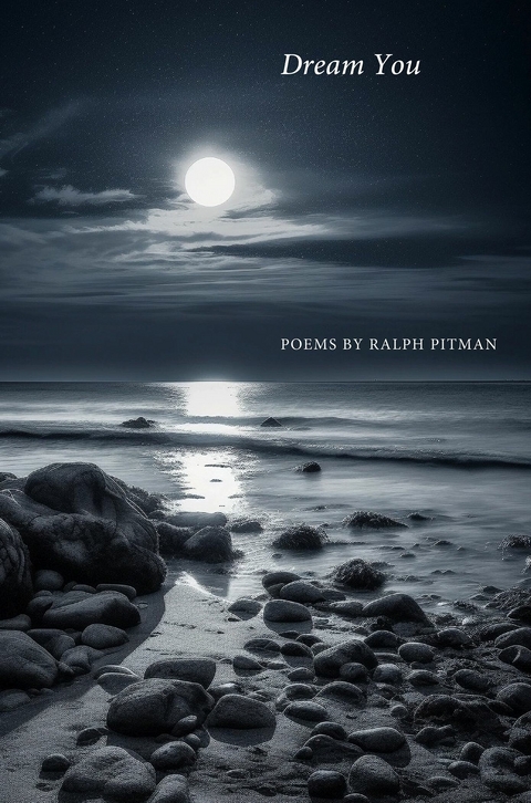 Dream You -  Ralph Pitman