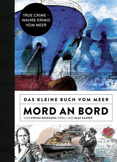 Das kleine Buch vom Meer: Mord an Bord -  Olaf Kanter