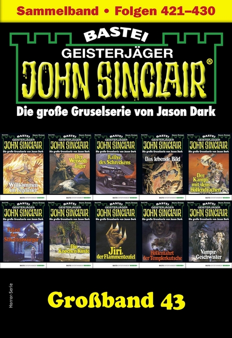 John Sinclair Großband 43 -  Jason Dark