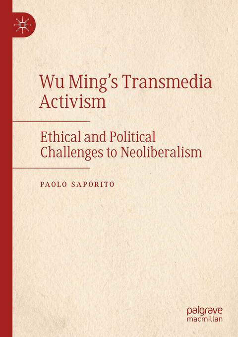 Wu Ming's Transmedia Activism -  Paolo Saporito