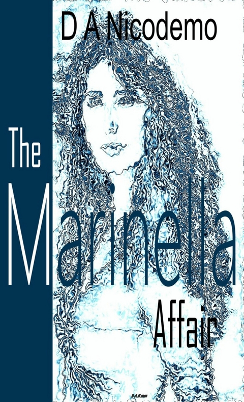 The Marinella Affair - D A Nicodemo