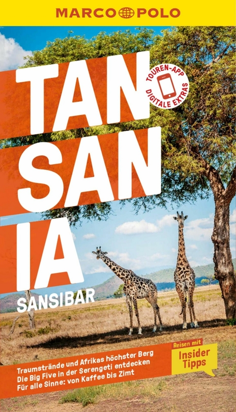 MARCO POLO Reiseführer E-Book Tansania, Sansibar -  Julia Amberger,  Marc Engelhardt