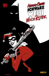 Harley Quinn: Schwarz, Weiß und noch röter -  Chip Zdarsky