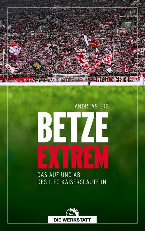 Betze extrem -  Andreas Erb