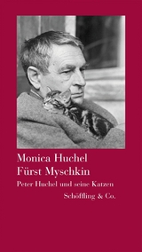 Fürst Myschkin - Monika Huchel
