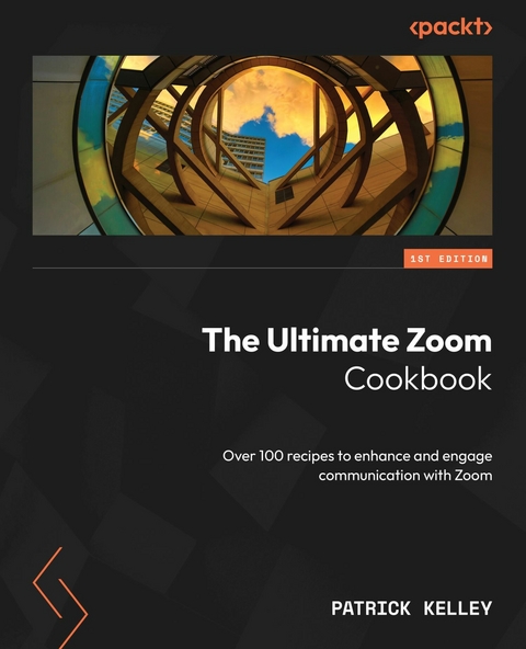 The Ultimate Zoom Cookbook -  Patrick Kelley