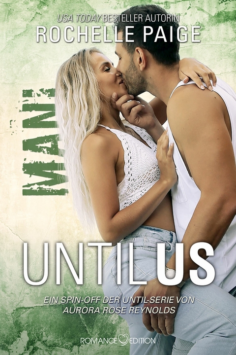 Until Us: Mani - Rochelle Paige