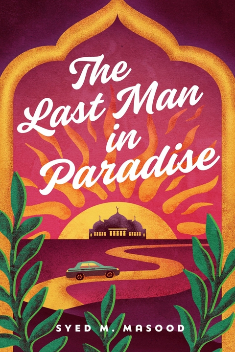 Last Man in Paradise -  Syed M. Masood