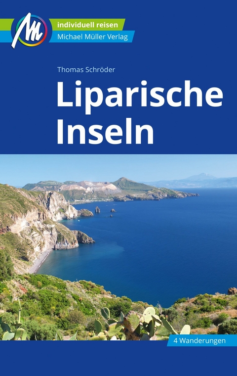 Liparische Inseln Reiseführer Michael Müller Verlag -  Thomas Schröder