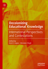 Decolonizing Educational Knowledge - 