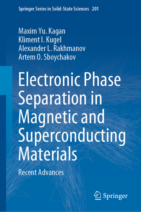 Electronic Phase Separation in Magnetic and Superconducting Materials -  Maxim Yu. Kagan,  Kliment I. Kugel,  Alexander L. Rakhmanov,  Artem O. Sboychakov
