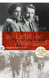 Von Liebe und Widerstand - Hanna Schott