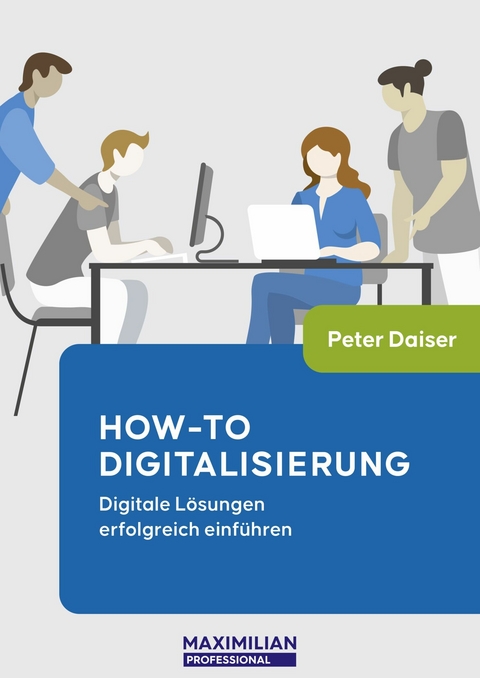 How-To Digitalisierung -  Peter Daiser