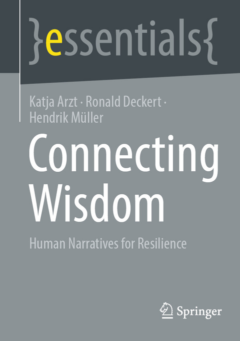 Connecting Wisdom - Katja Arzt, Ronald Deckert, Hendrik Müller