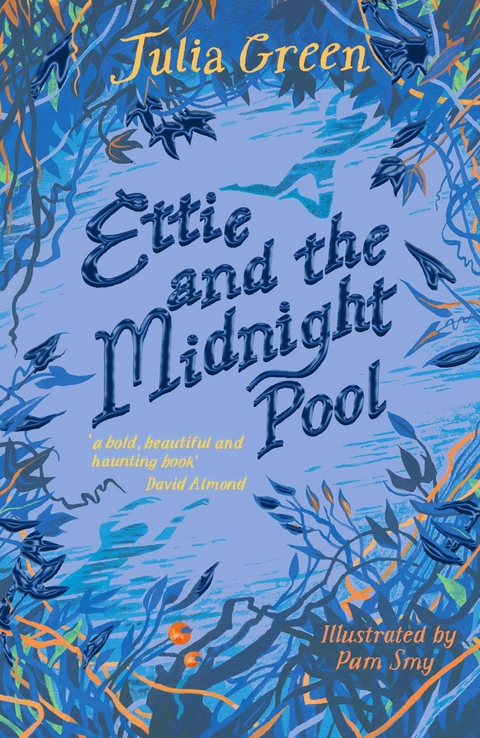 Ettie and the Midnight Pool -  Julia Green