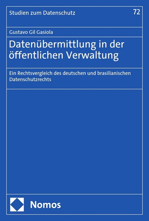 Datenübermittlung in der öffentlichen Verwaltung -  Gustavo Gil Gasiola