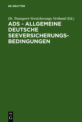 ADS - Allgemeine Deutsche Seeversicherungs-Bedingungen - 