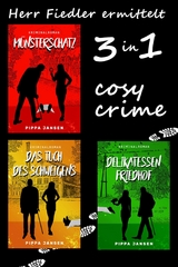 Herr Fiedler ermittelt - 3 cosy crime Fälle - Pippa Jansen