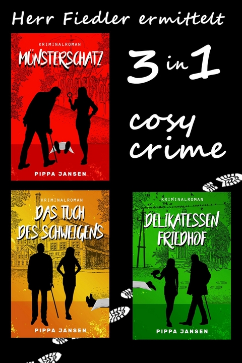 Herr Fiedler ermittelt - 3 cosy crime Fälle -  Pippa Jansen