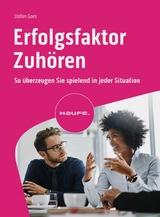 Erfolgsfaktor Zuhören -  Stefan Goes