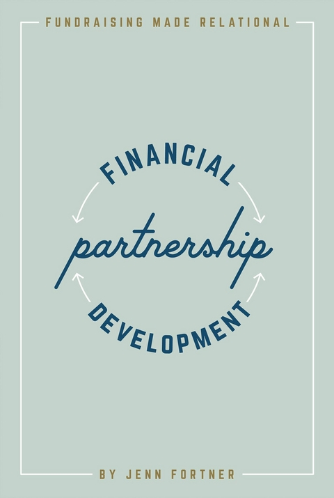 Financial Partnership Development -  Jenn Fortner