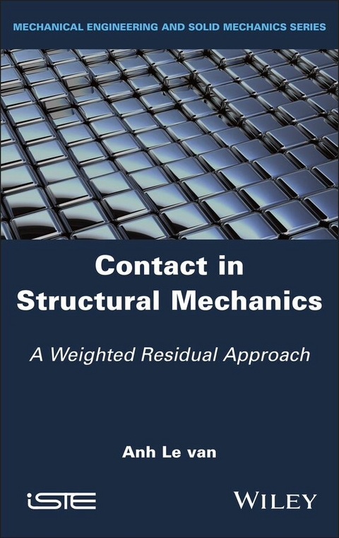 Contact in Structural Mechanics -  Anh Le Van