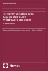 Telekommunikation 2023: Gigabit-Ziele durch Wettbewerb erreichen! - 