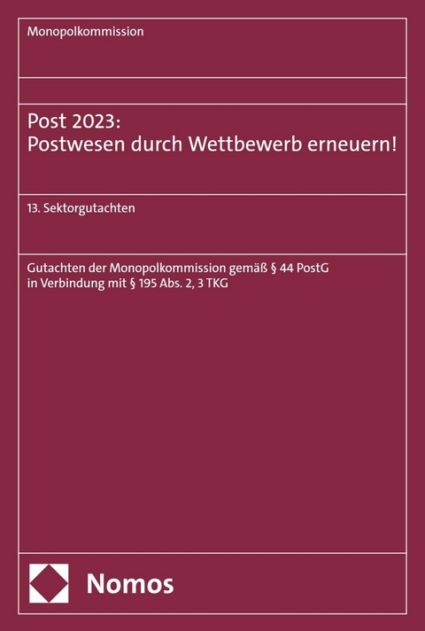 Post 2023: Postwesen durch Wettbewerb erneuern! - 