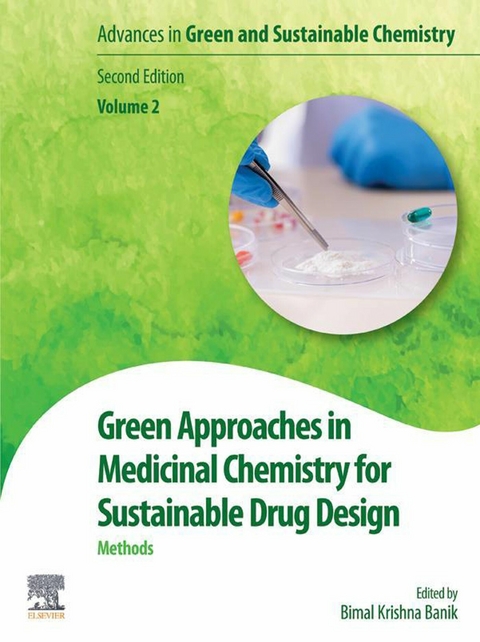 Green Approaches in Medicinal Chemistry for Sustainable Drug Design - 