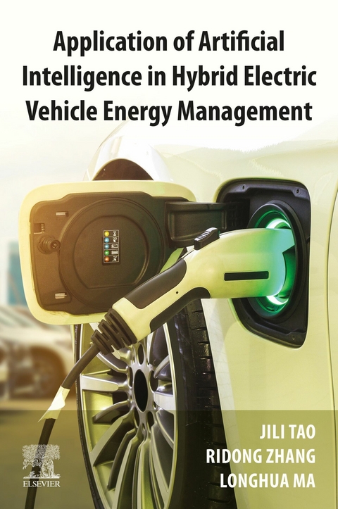 Application of Artificial Intelligence in Hybrid Electric Vehicle Energy Management -  Longhua Ma,  Jili Tao,  Ridong Zhang