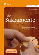 Die Sakramente - Ilse Gretenkord