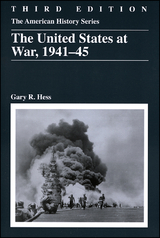 United States at War, 1941 - 1945 -  Gary R. Hess