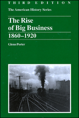 Rise of Big Business -  Glenn Porter