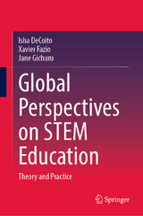 Global Perspectives on STEM Education - Isha DeCoito, Xavier Fazio, Jane Gichuru