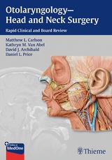 Otolaryngology--Head and Neck Surgery -  Kathryn M Van Abel,  David J. Archibald,  Matthew L Carlson,  Daniel L Price