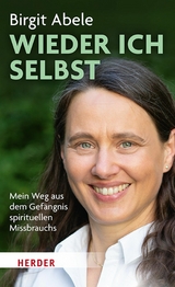 Wieder ich selbst - Birgit Abele