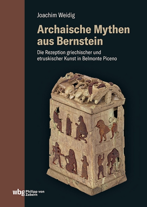 Archaische Mythen aus Bernstein -  Joachim Weidig