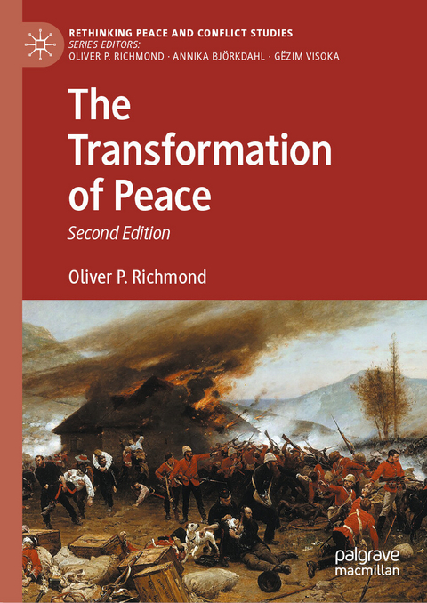 The Transformation of Peace -  Oliver P. Richmond
