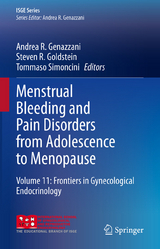 Menstrual Bleeding and Pain Disorders from Adolescence to Menopause - 