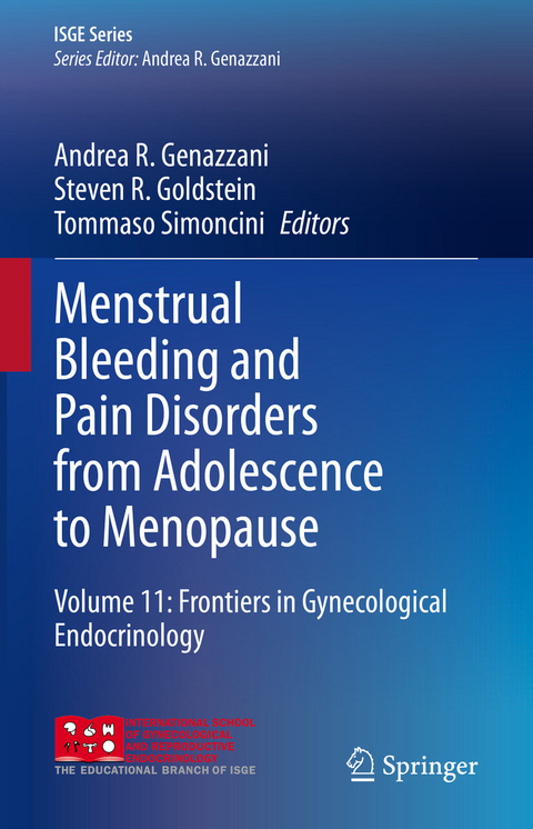 Menstrual Bleeding and Pain Disorders from Adolescence to Menopause - 